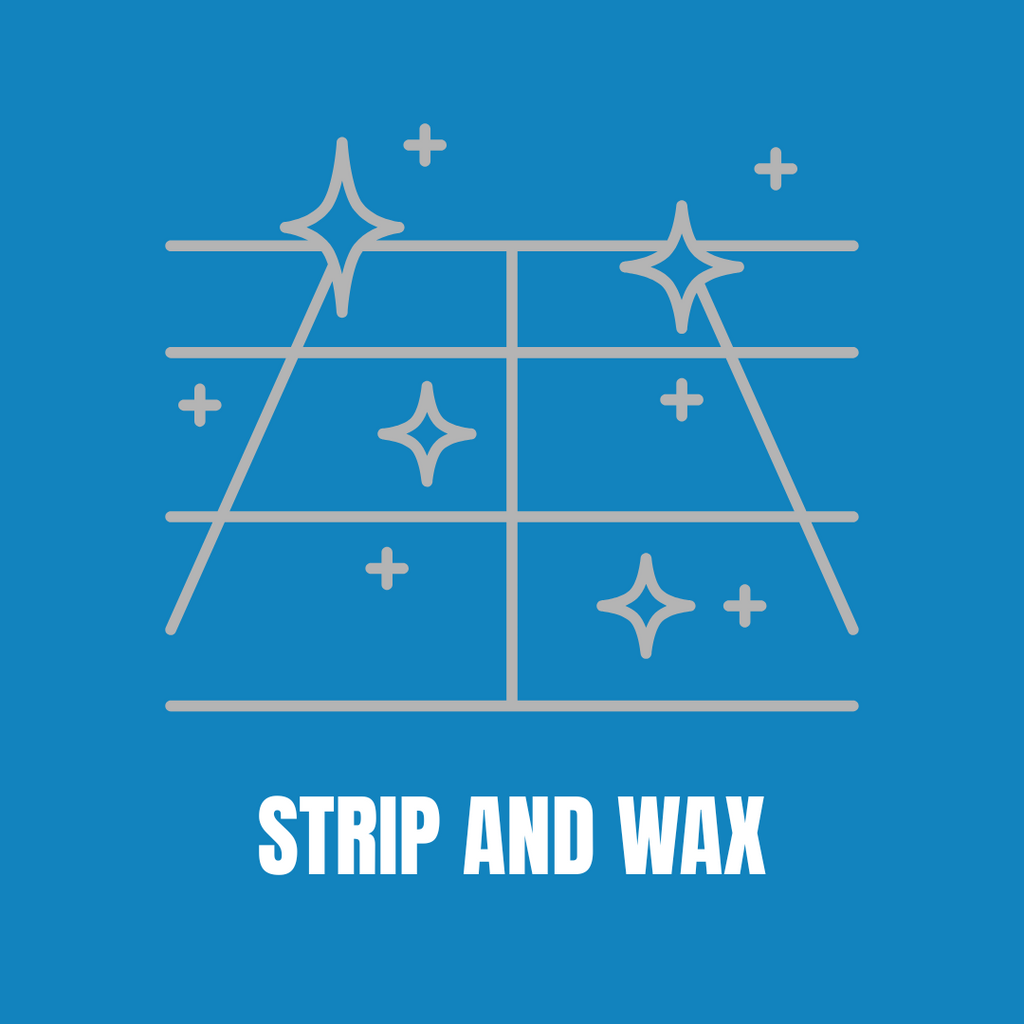 4. STRIP AND WAX